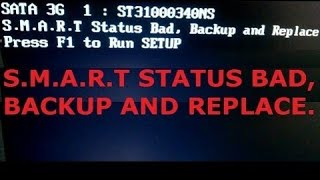 How to fix smart status bad backup and replace press f1 to run setup [upl. by Anawad]