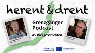 Biergeschichten  Grenzgänger Podcast 5 [upl. by Laurance420]