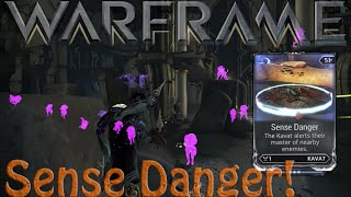 Warframe  Sense Danger Kavat Mod [upl. by Assirac]