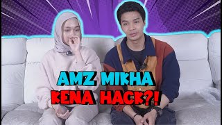 AMZ MIKHA KENA HACK [upl. by Oinoitna]