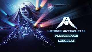 HOMEWORLD 3 Full Game Playthrough Longplay [upl. by Ddene]