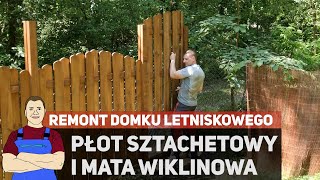 Płot sztachetowy i mata wiklinowa  nowe ogrodzenie na działce [upl. by Neret]