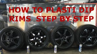 How to Plasti Dip Rims  Step By Step Walk Through [upl. by Terryn]