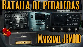 🔥BATALLA DE PEDALERAS🔥 Boss ME90 Vs Nux MG30 Vs Valeton GP200LT  Marshall JCM800 [upl. by Aonian116]