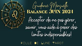 BALANCE JUIN 2024  Accepter de ne pas gérer savoir vous aide à poser des limites indispensables [upl. by Saffier]