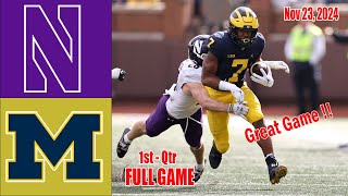 Michigan Wolverines vs Northwestern Wildcats WEEK 13 GAME HIGHLIGHTS  Nov 232024 [upl. by Clercq]