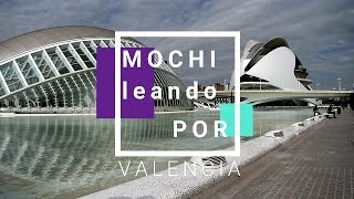 Mochileando por Valencia [upl. by Lrak]