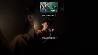 Kaffara OST kaffara kaffaraost geoentertainment laibakhan trending music shorts [upl. by Scrivings]