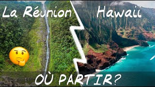 LA REUNION vs HAWAII  Comparatif et conseils pour préparer votre voyage [upl. by Starling]