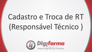 Digifarma  Cadastro e Troca de Responsável Técnico RT [upl. by Lahcym]