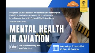 Webinar Series quotMental Health in Aviationquot [upl. by Nitin615]