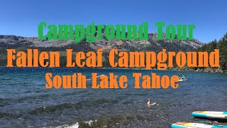 Fallen Leaf Campground Tour in South Lake Tahoe August 2022 [upl. by Odnumde]