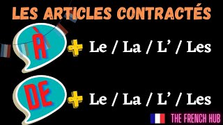 LES ARTICLES CONTRACTÉS À or DE  LeLaL’Les   Full explanation  By The French Hub 🇫🇷 [upl. by Tonnie]