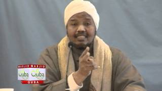 Birrul Waalidayn  Sh Cabdirashiid Sheekh Cali Suufi [upl. by Blatt]