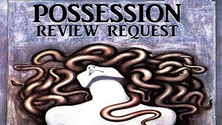 POSSESSION 1981  Review Request [upl. by Otsuaf]