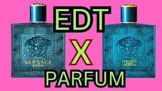 EDT vs PARFUM  VERSACE EROS [upl. by Ardnauq]