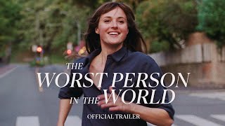 THE WORST PERSON IN THE WORLD  In Theaters February 4 [upl. by Sillyrama]