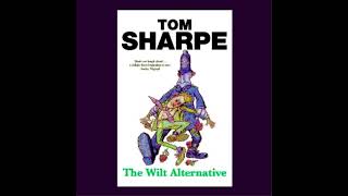 The Wilt Alternative Tom Sharpe [upl. by Lodi]