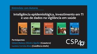 Inteligência epidemiológica investimento em TI e uso de dados na vigilância em saúde [upl. by Gravante812]