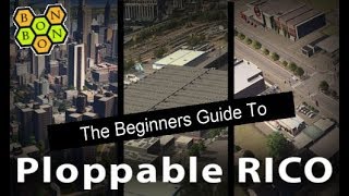 Cities Skylines  Beginners Guide to Ploppable RICO  Mod Tutorial [upl. by Rodina457]