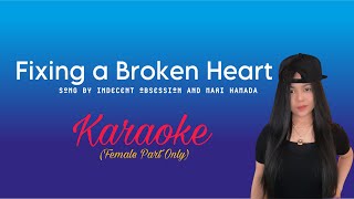 Fixing A Broken Heart Duet KARAOKE female part only [upl. by Delinda]