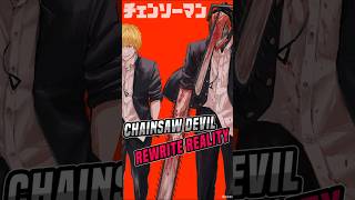 Chainsaw Devil’s Power to Rewrite Reality [upl. by Ut]