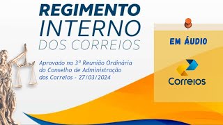 Regimento Interno dos Correios ‐ ATUALIZADO2024 [upl. by Myer]