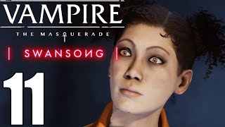 Vampire the Masquerade  Swansong Pt11 SAD Base Walkthrough Part 1 Emem Galeb Scene 11 amp 9 [upl. by Eiramave115]