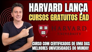 ESTUDE EAD GRATIS EM HAVARD UNIVERSITY  Com direito a certificado entenda [upl. by Aramac]