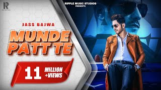 Munde Patt Te  Jass Bajwa  Official Music Video  2019  Ripple Music Studios [upl. by Eboh]