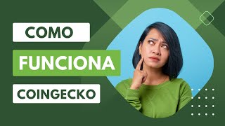 CoinGecko 🐸 Cómo usar CoinGecko❓ Qué es CoinGecko 🔍 La mejor herramienta de criptomonedas ⚡✅⭐ [upl. by Dhumma]