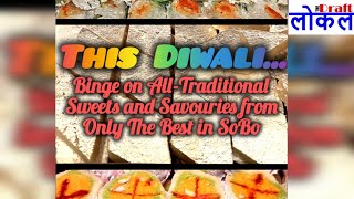 Best Places To Buy Diwali Sweets amp Savouries In South Mumbai  The Draft Local [upl. by Asabi]