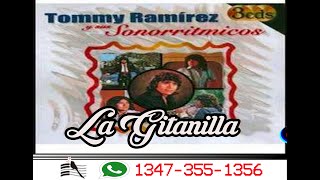 KARAOKE LA GITANILLA ORIGINAL TOMMY RAMIREZ [upl. by Kubis411]