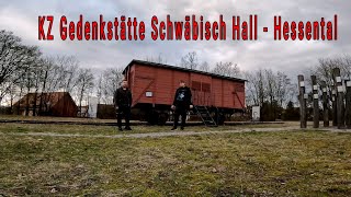 KZ Gedenkstätte Schwäbisch Hall  Hessental  BadenWürttemberg [upl. by Eimmaj840]