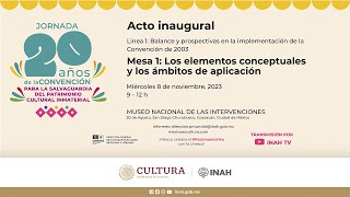 Jornada 20 años de la convención para la salvaguardia del Patrimonio Cultural Inauguración [upl. by Irehj142]