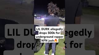 Lil durk drops a bag on a hard underground rapper NFN josh lildurk hiphopartist lildurkmusic [upl. by Ennaeerb]