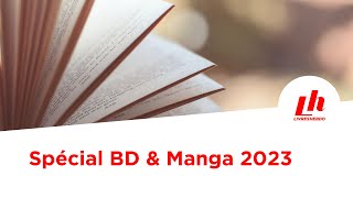 Spécial BD amp Manga 2023 [upl. by Isyak29]