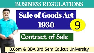 Sale of Goods Act 1930Contract of SaleCalicut University B ComBBA 3rd sem [upl. by Ubald]