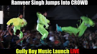 Ranveer Singh JUMPS Into Crowd  GullyBoy  Full Movie Audio Launch [upl. by Gnouhc]