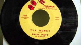 PICO PETE amp THE MARLONS  THE HORSE [upl. by Adelric]