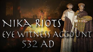 Eye Witness Account of the Nika Riots 532 AD  Procopius Annals  Byzantine Primary Source [upl. by Ahsekal]