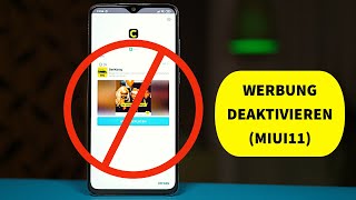 Werbung auf Xiaomi Smartphone deaktivieren MIUI  CH3 Tutorial Deutsch [upl. by Lynde]