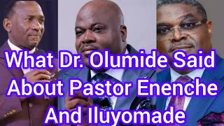 What Dr Olumide Said About Pastor Enenche And Iluyomade paulenenche [upl. by Apgar]