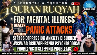 Quran Ruqyah for Mental Illness Health Problems Stress Depression Anxiety Disorder Waswas Al Qahr [upl. by Foskett]