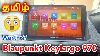 Blaupunkt Keylargo 970  Nexon Xe Petrol  Tamil Review  Price  Purchase method  தமிழ்  Stereo [upl. by Tracie]