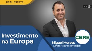 Miguel MoraesPalmeiro CBRE “Há oportunidade de entrada para o investidor latinoamericano”  PT🌐 [upl. by Azirb]