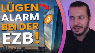 UNGLAUBLICH EZB verbreitet LÜGEN über BITCOIN [upl. by Aianat912]