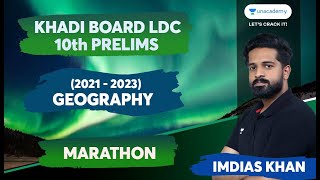 KHADI BOARD LDC  10th PRELIMS GEOGRAPHY ചോദ്യങ്ങൾ ഇവിടെ നിന്ന് l Imdiaz Khan l Kerala PSC [upl. by Anilosi]