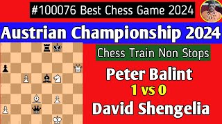 Peter Balint vs David Shengelia  Austrian Championship 2024 chess [upl. by Olivie]