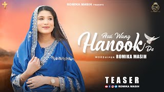 Assi wang Hanook de  By sis Romika Masih  Teaser 2024 [upl. by Janith]